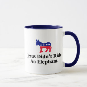 Mug Jésus n'a pas monté un éléphant - Anti Trump GOP