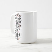 Mug Jésus remplit ma coupe (Devant gauche)