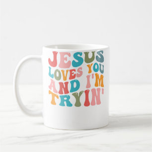 Mug Jésus t'aime et j'essaie Christian Drôle Sar