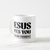 Mug Jésus t'aime mais je suis son préféré (Devant gauche)