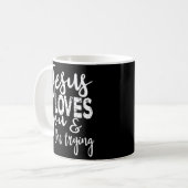 Mug Jésus T'Aime Que J'Essaie (Devant gauche)