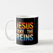 Mug Jesus Take The Reins - Insrational Christian Surre (Gauche)