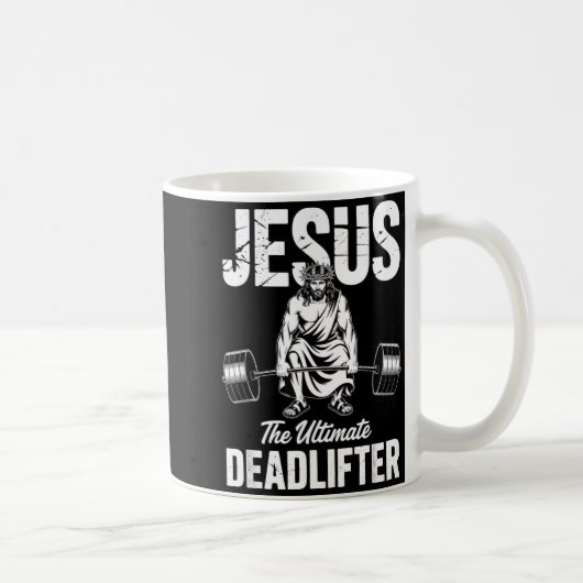 Mug Jesus The Deadlifter Funny Christian Gym Pun  (Droite)