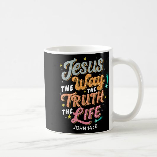 Mug Jesus The Way Truth Life John 14 6 Christian Bible (Droite)