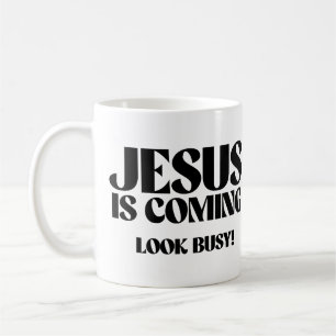 Mug Jésus vient Look Occupé