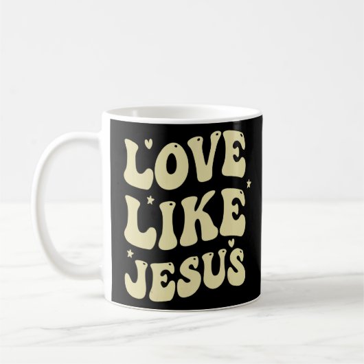 Mug Jésus Vous Aime Comme Jésus Christian Kindne (Gauche)