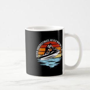 Mug Jet Ski Ne Sous-Estime Jamais Un Vieil Homme Sur U