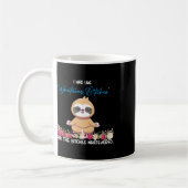 Mug J'étais Comme Tee Sloth Yoga Méditation Machine à  (Gauche)