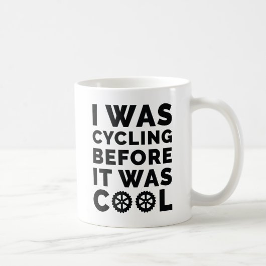 Mug J'Étais En Vélo Avant Qu'Il N'Était Cool (Droite)