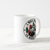 Mug J'étais né pour faire des Pips Conception de Trade (Devant droit)
