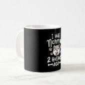 Mug J'Étais Normal Il Y A 2 Huskies (Devant gauche)