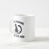 Mug J'Étais Normal Il Y A Trois Chats (Devant gauche)