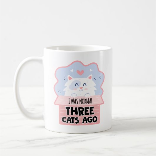 Mug J'Étais Normal Il Y A Trois Chats (Gauche)