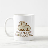 Mug J'étais normal il y a trois chiens (Gauche)