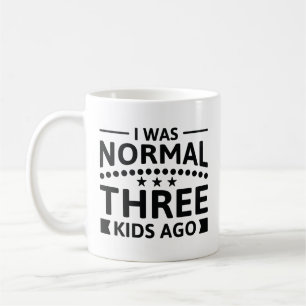 Mug J'Étais Normal Il Y A Trois Enfants