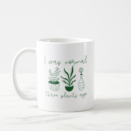 Mug J'Étais Normal Il Y A Trois Plantes (Gauche)