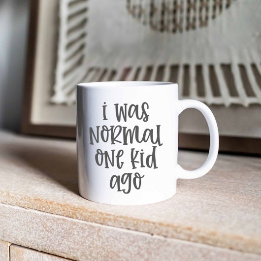 Mug J'Étais Normal Il Y A Un Enfant, Citation Amusante