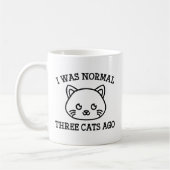 Mug J'étais normale il y a trois chats (Gauche)