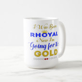 Mug J'étais Rhoyal né (Devant droit)