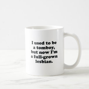 Mug J'étais un garçon manqué