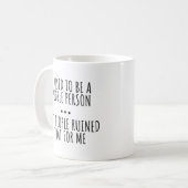 MUG J'ÉTAIS UNE PERSONNE SOCIABLE (Devant gauche)