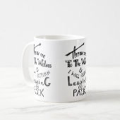 Mug Jetez-moi aux loups ! Citation motivante (Devant gauche)