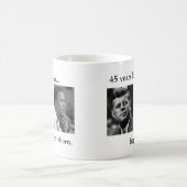 Mug JFK OBAMA 45 ans après… d'espoir reborn.BOTH (Centre)