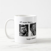 Mug JFK OBAMA 45 ans après… d'espoir reborn.BOTH (Gauche)