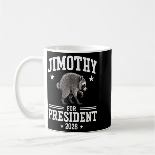Mug Jimothy pour Président États-Unis 2028 Raton laveu
