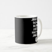 Mug Jingle All The Way Likes A Half- Jingler  (Devant droit)