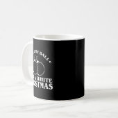 Mug Jingle My For A White Christmas Funny (Devant gauche)
