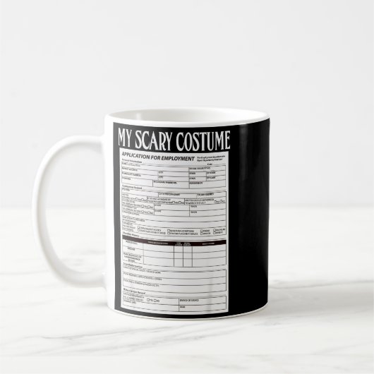 Mug Job Application Funny Y Halloween Costume Trick Or (Gauche)