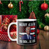 Mug Joe Biden Joyeux 4e de vous savez...Le truc