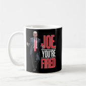 Mug Joe, Vous Êtes Fired - Drôle Mème Dansant Trump (Gauche)