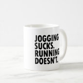 Mug Jogging Sucks. Courir ne marche pas. (Devant droit)