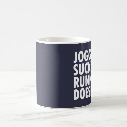 Mug Jogging Sucks. Courir ne marche pas. (Centre)