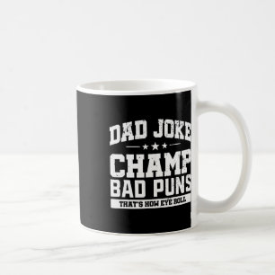 Mug Joie Champ Mauvais Puns Comment Les Yeux Roulent F