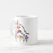 Mug Joli colibri de fleurs laisse pousser ton âme (Devant gauche)
