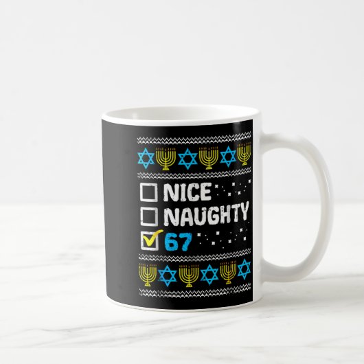 Mug Joli Mauvais 67 Six Sept Pull de Hanukkah Moche Ch (Droite)