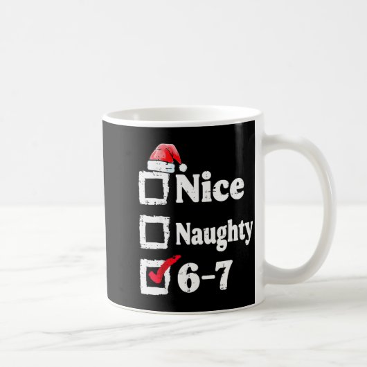 Mug Joli Méchant 6 7 Mème 6 7 Noël Six Sept Xmas (Droite)