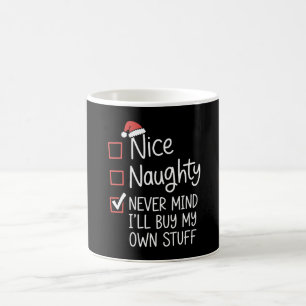 Mug Joli Méchant Pas Grave Je M'achèterai Mes Affaires