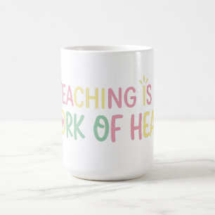 Mug Joli T-shirt pour enseignant « Enseigner est une œ