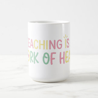 Mug Joli T-shirt pour enseignant « Enseigner est une œ