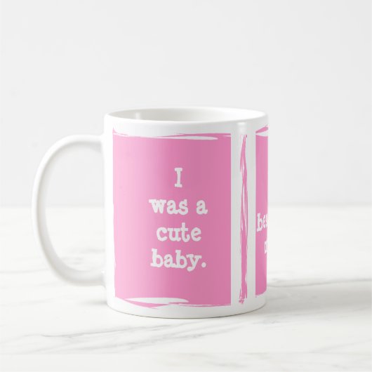 Mug Jolie progression bébé. Customise-toi ! (Gauche)