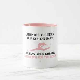 Mug Jolie suivre vos rêves gymnastique étoiles