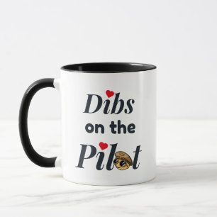 Mug Jolie typographie "Dibs on the Pilot",Drôle,Aviati