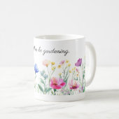 Mug Jolies Fleurs, Je Préférerais Être Jardinant (Devant droit)