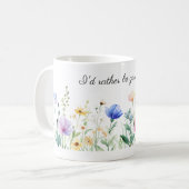 Mug Jolies Fleurs, Je Préférerais Être Jardinant (Devant gauche)