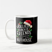 Mug Jolliest Bunch Of Friends Xmas Matching Sarcastic  (Gauche)
