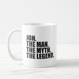 Mug Jon name, Jon The Man The Myth The Legend